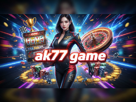 ak77 game สล็อต